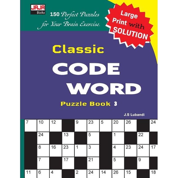 Classic CODE WORD Puzzle Book (Paperback) by J S Lubandi