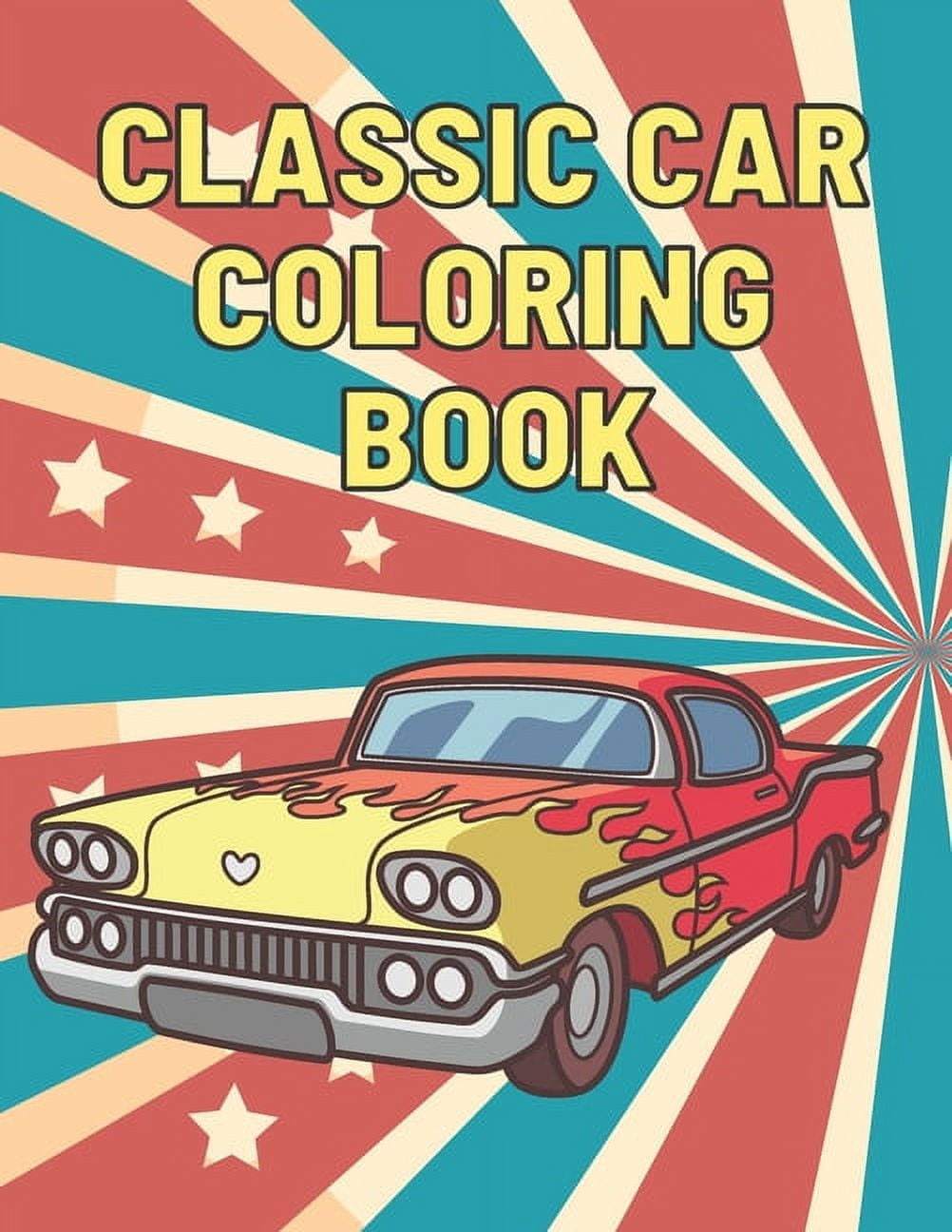 Classic Car Coloring Book A Fun Collection Colouring Pages of American