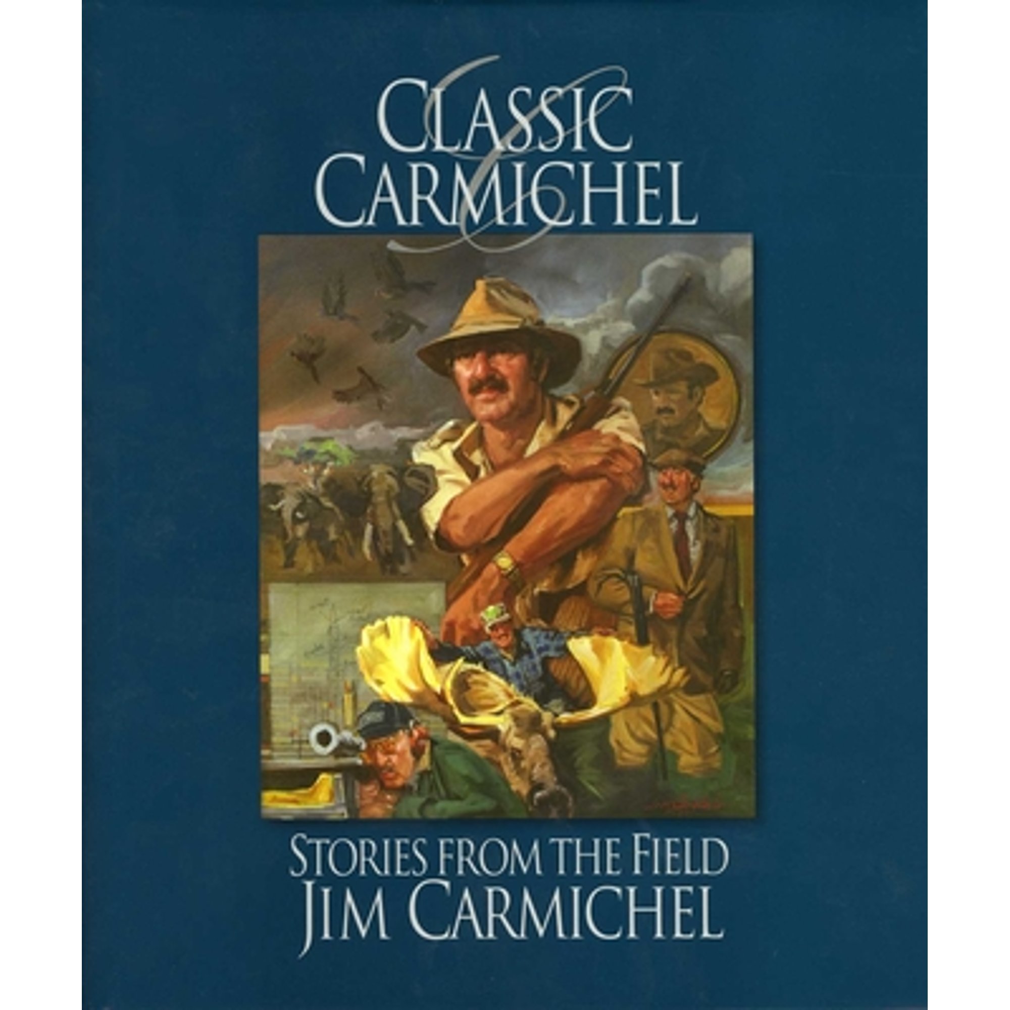 Pre-Owned Classic Carmichel: Stories from the Field (Hardcover) 1935342126 9781935342120