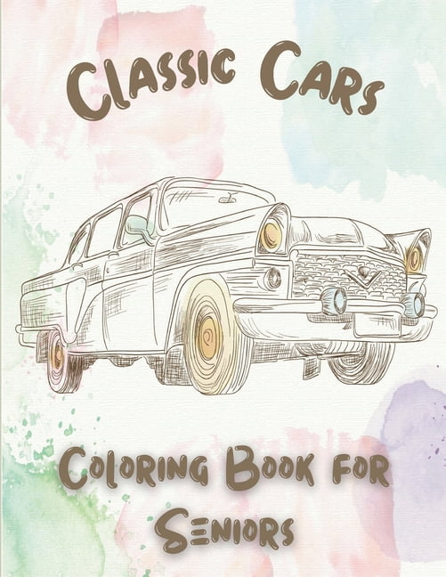 Easy Coloring Book for Adults with Dementia: Coloring Book for Seniors.  Includes Cars, Yachts, Planes, Trains, Helicopters, Buses and More  (Transporta (Paperback)