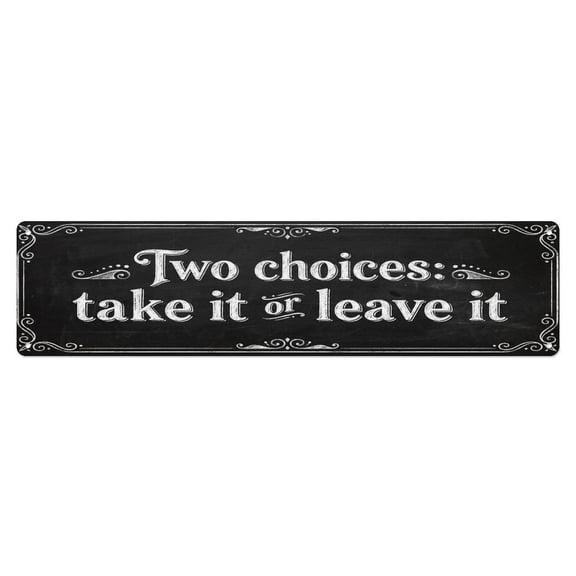 Classic Chalkboard Two Choices Kitchen Vintage Metal Tin Sign Plaque Wall Decor for Cafe, Club, Garden Metal Poster 4x16Inch