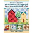thumbnail image 1 of Pre-Owned Classic & Colorful Patchwork and Appliqué Quilt Patterns: 24 Designs - Full Sized Templates - Keep It Simple Options (Paperback) 1947163795 9781947163799, 1 of 1