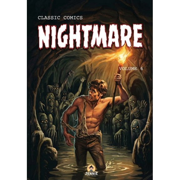 Classic Comics Classic Comics - Nightmare Volume 6, Book 6, (Paperback)