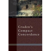 Classic Compact Cruden's Compact Concordance, Paperback