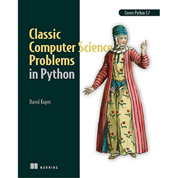 Pre-Owned Classic Computer Science Problems in Python (Paperback) 1617295981 9781617295980