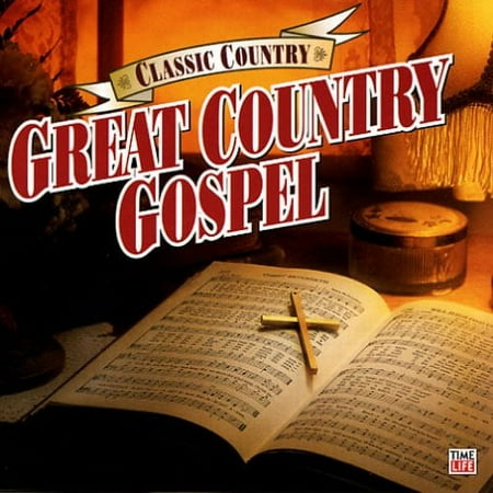 Classic Country: Great Country Gospel