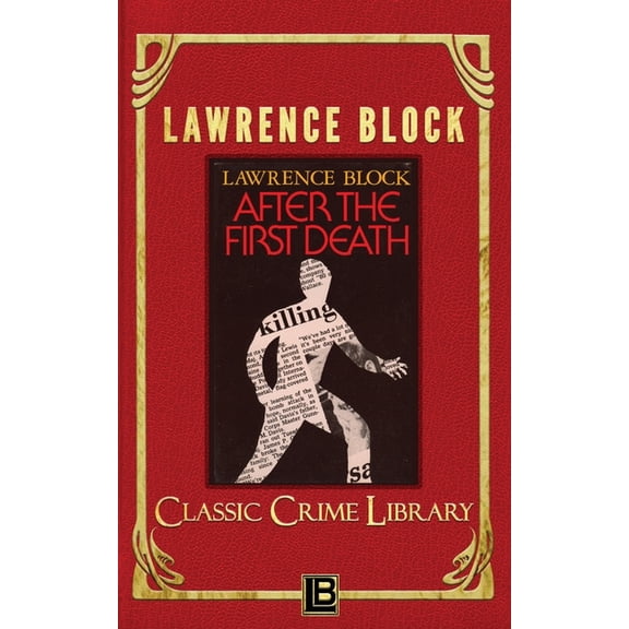 Classic Crime Library: After the First Death (Paperback)