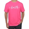 thumbnail image 1 of Classic Cursive Christian Faith Quote Inspirational/Christian Men's Graphic T-Shirt, Neon Pink, Large, 1 of 3