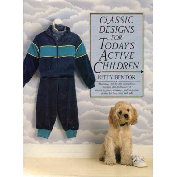 Pre-Owned Classic Designs for Today's Active Children Paperback