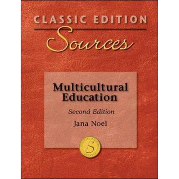 Pre-Owned Classic Edition Sources: Multicultural Education (Paperback) 0073379735 9780073379739