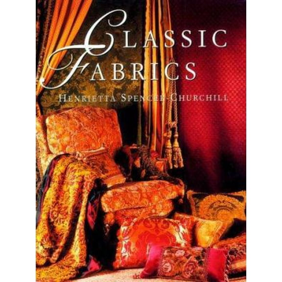 Pre-Owned Classic Fabrics (Hardcover) 0847819744 9780847819744