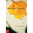 thumbnail image 1 of Classic Feminist Writers: In the Name of Friendship (Paperback), 1 of 1