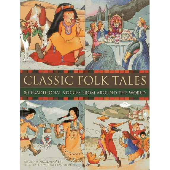 Classic Folk Tales (Paperback)