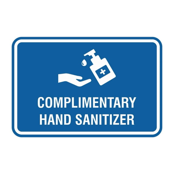 Classic Frame Complimentary Hand Sanitizer Sign (Blue) - Large 6x8"