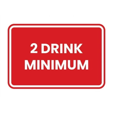 Classic Framed 2 Drink Miminum Sign (Red) - Small