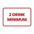 thumbnail image 1 of Classic Framed 2 Drink Miminum Sign (White/Red) - Large, 1 of 1