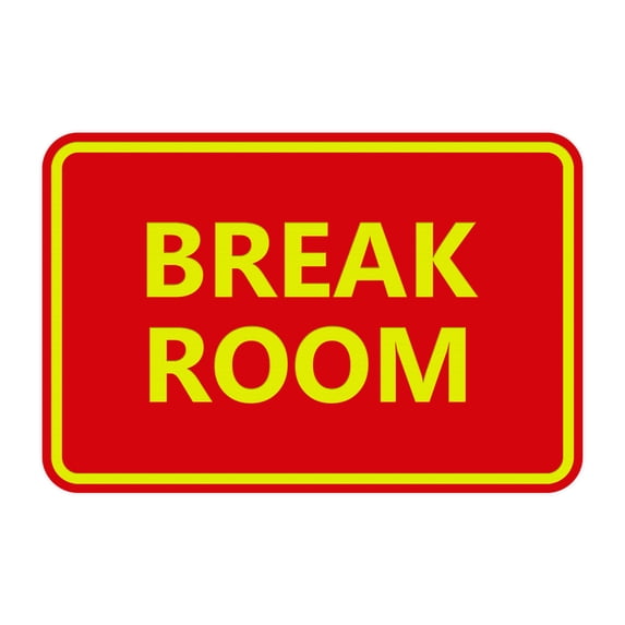 Classic Framed Break Room Sign (Red/Yellow) - Large