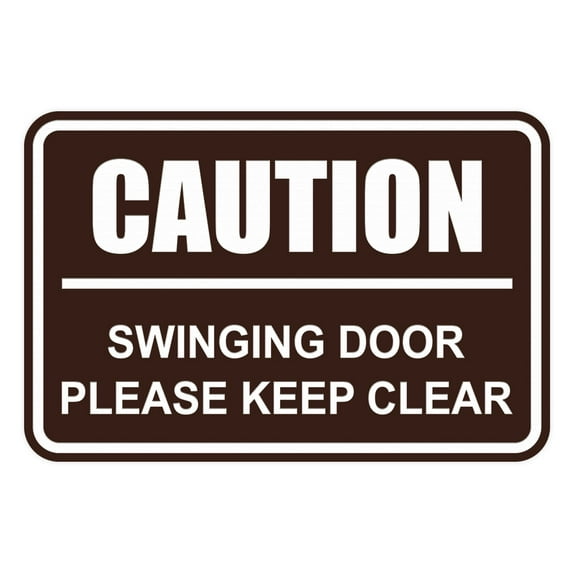 Classic Framed Caution Swinging Door Please Keep Clear Sign (Dark Brown) - Small
