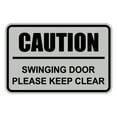 thumbnail image 1 of Classic Framed Caution Swinging Door Please Keep Clear Sign (Lt Gray) - Medium, 1 of 1