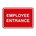 thumbnail image 1 of Classic Framed Employee Entrance Sign (Red) - Small, 1 of 1