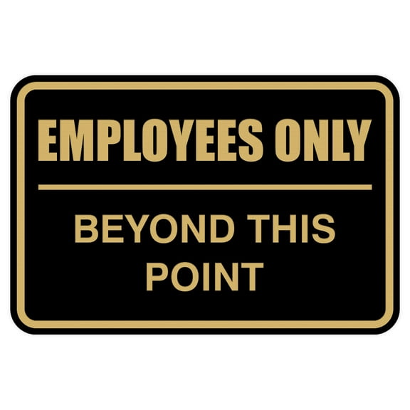 Classic Framed Employees Only Beyond This Point Sign (Black /Gold) - Small