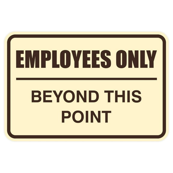 Classic Framed Employees Only Beyond This Point Sign (Ivory/Dark Brown) - Medium