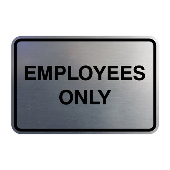 Classic Framed Employees Only Sign (Brushed Silver) - Small