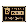 thumbnail image 1 of Classic Framed If Trash is Full Please Empty Sign (Black /Gold) - Small, 1 of 5