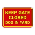 thumbnail image 1 of Classic Framed Keep Gate Closed Dog Sign (Red/Yellow) - Medium, 1 of 1