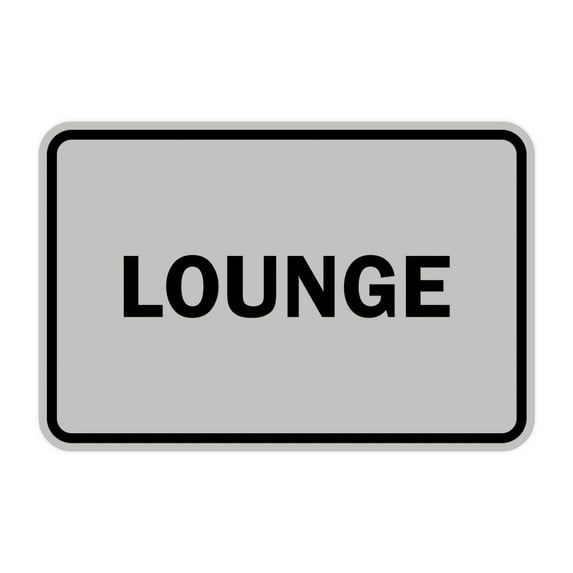 Classic Framed Lounge Sign (Lt Gray) - Small