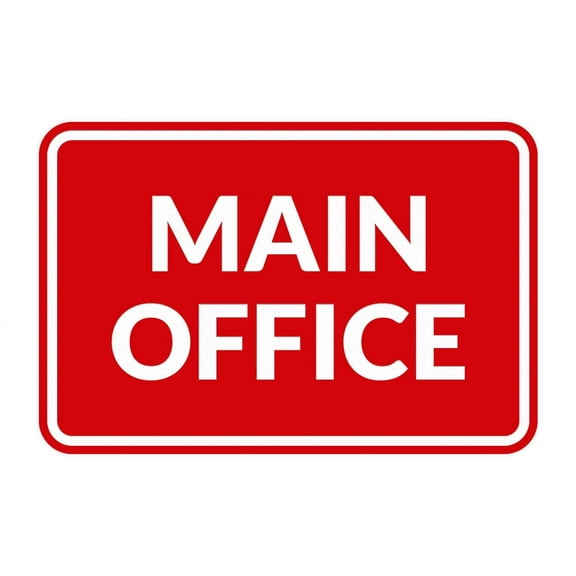 Classic Framed Main Office Sign (Red) - Small