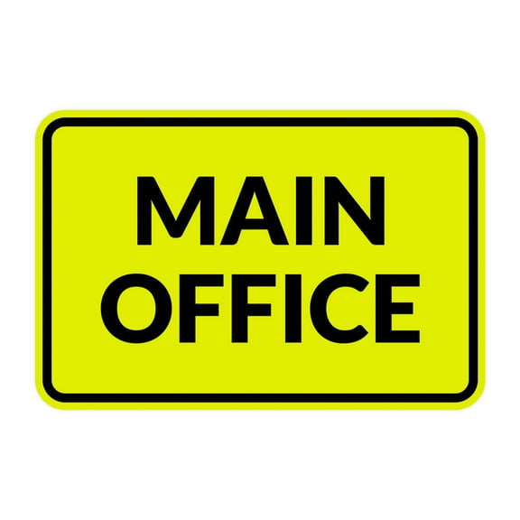 Classic Framed Main Office Sign (Yellow / Black) - Small