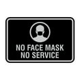 thumbnail image 1 of Classic Framed No Face Mask No Service Sign (Black / Silver) - Small 4x6", 1 of 1