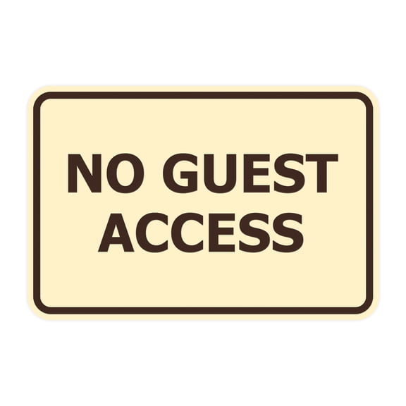 Classic Framed No Guest Access Sign (Ivory/Dark Brown) - Small