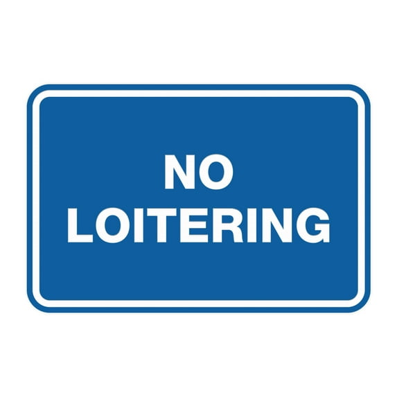 Classic Framed No Loitering (Blue) - Small