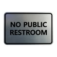 thumbnail image 1 of Classic Framed No Public Restroom (Brushed Silver) - Large, 1 of 1