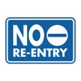 thumbnail image 1 of Classic Framed No Re-Entry Sign (Blue) - Medium, 1 of 5