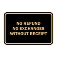 thumbnail image 1 of Classic Framed No Refund No Exchanges Without Receipt Sign (Black /Gold) - Small, 1 of 1