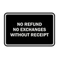 thumbnail image 1 of Classic Framed No Refund No Exchanges Without Receipt Sign (Black) - Large, 1 of 1