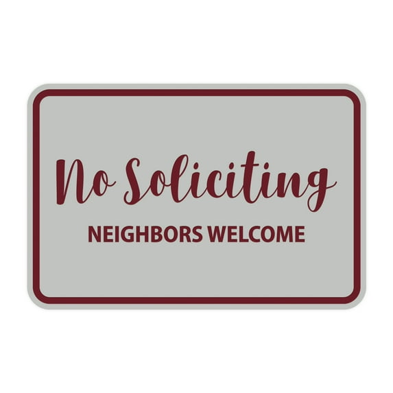 Classic Framed No Soliciting Neighbors Welcome Sign (Light Grey / Burgundy) - Small