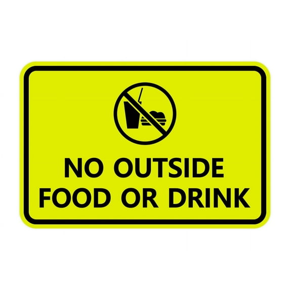 Classic Framed No outside food or drink Sign (Yellow / Black) - Large