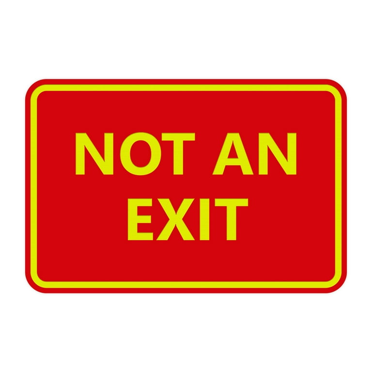 classic-framed-not-an-exit-sign-red-yellow-small-walmart-com for Free Printable Not An Exit Sign Classic Framed Not an Exit Sign (Red/Yellow) - Small - Walmart.com for Free Printable Not An Exit Sign