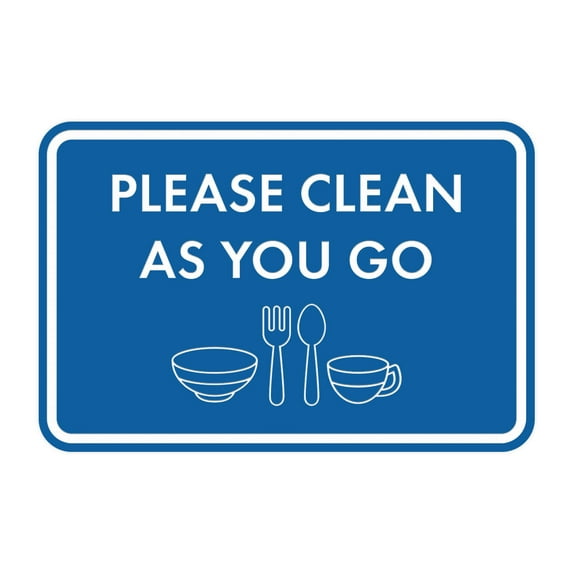 Classic Framed Please Clean As You Go Sign (Blue) - Large