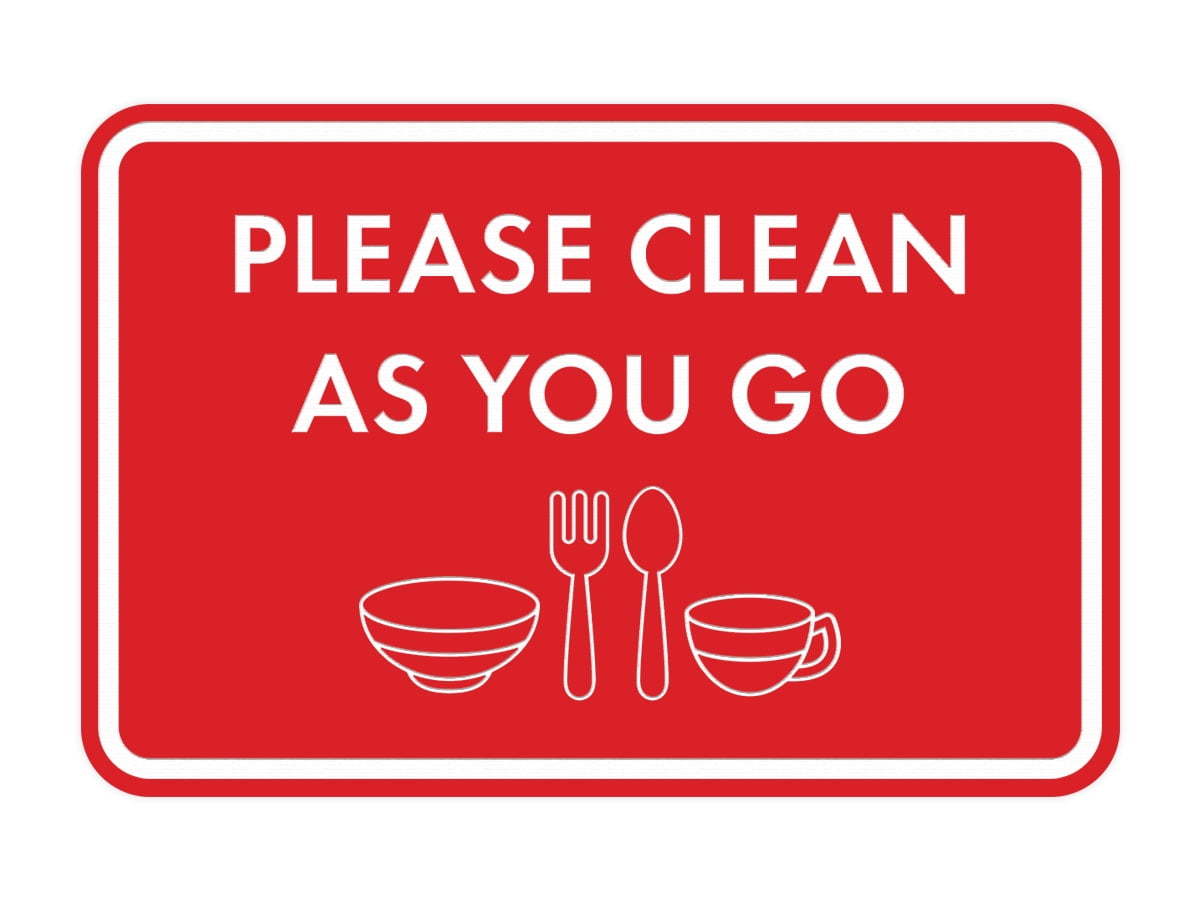 Cleaner Go Sign Classic Framed Please Clean As You Go Sign (Red) - Small - Walmart.com