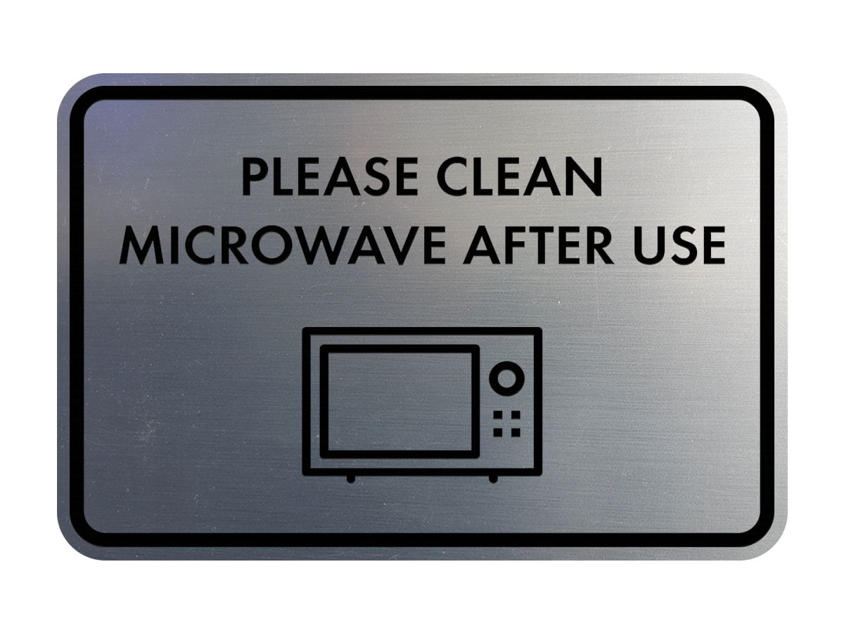 Classic Framed Please Clean Microwave After Use Sign (Brushed Silver ...