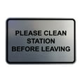 thumbnail image 1 of Classic Framed Please Clean Station Before Leaving Sign (Brushed Silver) - Large, 1 of 5