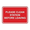 thumbnail image 1 of Classic Framed Please Clean Station Before Leaving Sign (Red) - Large, 1 of 5