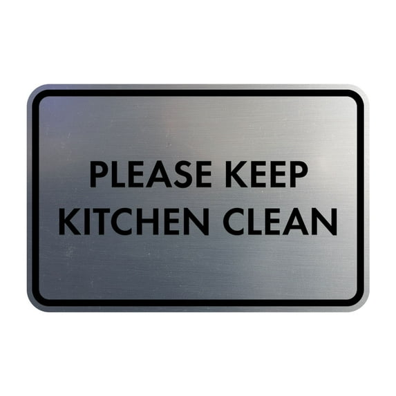 Classic Framed Please Keep Kitchen Clean Sign (Brushed Silver) - Medium