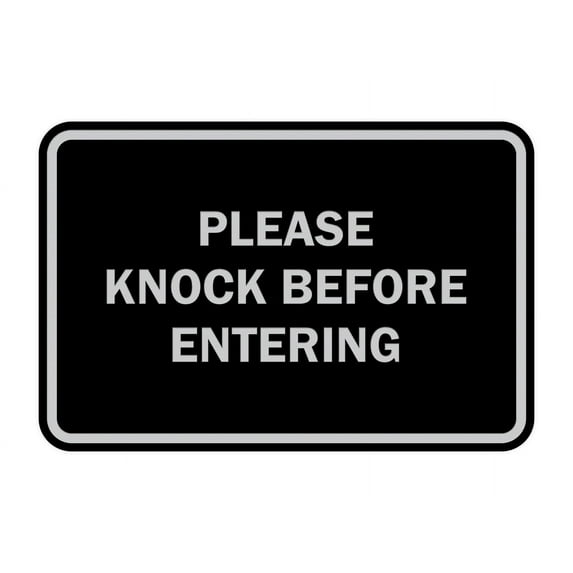 Classic Framed Please Knock Before Entering (Black / Silver) - Small