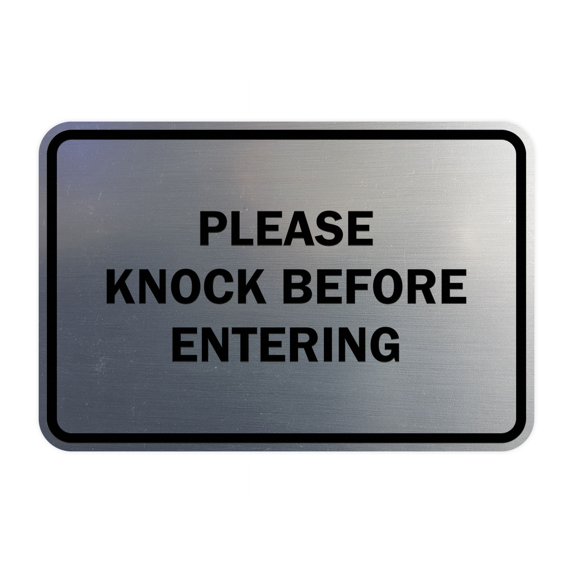 Classic Framed Please Knock Before Entering (Brushed Silver) - Large